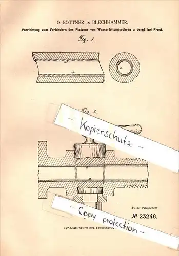 Original Patent - O. Böttner in Blechhammer b. Slawentzitz / Slawiecice ,1883, Apparat gegen Wasserleitungs-Frostschäden