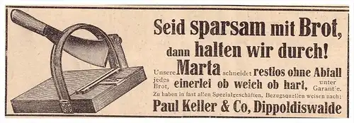 original Werbung - 1916 - Paul Keller & Co in Dippoldiswalde , Brotschneider , Brot !!!
