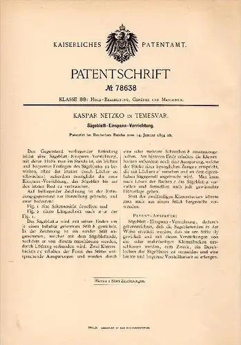 Original Patent -  Kaspar Netzko in Temeswar / Timisoara , 1894 , Sägeblatt - Vorrichtung , Säge , Holz , Rumänien  !!!