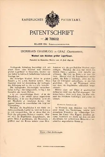 Original Patent - Leonhard Grasmugg in Graz , 1893 , Wechsel für Lagerfässer , Brauerei , Alkohol , Fass !!!