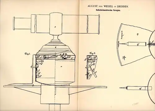 Original Patentschrift - August von Wedell in Dresden , 1891 , selbsteinkassierendes Fernglas !!!