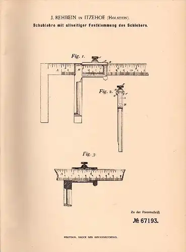 Original Patentschrift - J. Rehbein in Itzehoe , Holstein , 1892 , Schieblehre , Metallbau , Instrument , Werkzeug !!!