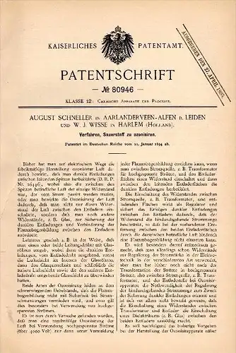 Original Patentschrift - A. Schneller in Aarlanderveen - Alphen , 1894 , Ozonisierung von Sauerstoff , Chemie , Harlem !