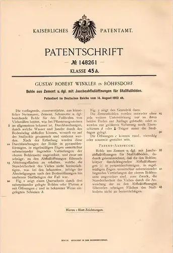 Original Patentschrift - G. Winkler in Röhrsdorf b. Klipphausen , 1902 , Bohle aus Zement , Jaucheabfluß , Stall , Agrar
