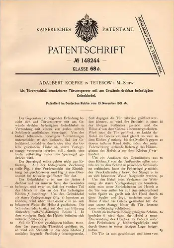 Original Patentschrift - A. Koepke in Teterow i. Meckl., 1901 , Türsperre , Türschloß , Schlüsseldienst , Türenbau !!!