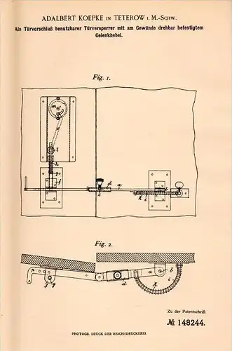 Original Patentschrift - A. Koepke in Teterow i. Meckl., 1901 , Türsperre , Türschloß , Schlüsseldienst , Türenbau !!!