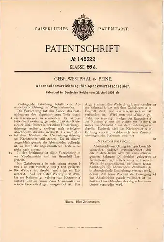 Original Patentschrift - Gebr. Westphal in Peine , 1903 , Apparat für Speckwürfelschneider , Speck , Metzger , Fleischer