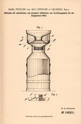 Original Patentschrift - K. Steeger in Geldern , Rhld., 1902 , Milchsieb , Milch , Molkerei , Landwirtschaft , Kuh !!!
