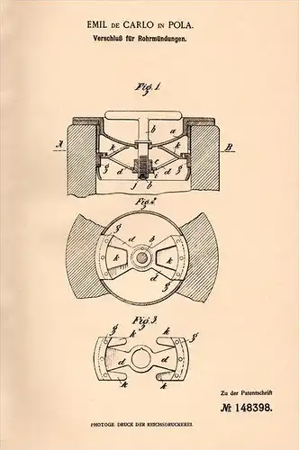 Original Patentschrift - Emil de Carlo in Pola , 1901 , Verschluß für Rohrmündungen , Metallbau !!!