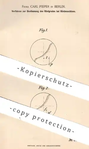 original Patent - Carl Pieper , Berlin , 1892 , Röstgrad - Bestimmung an Röstmaschinen | Rösten , Kaffee