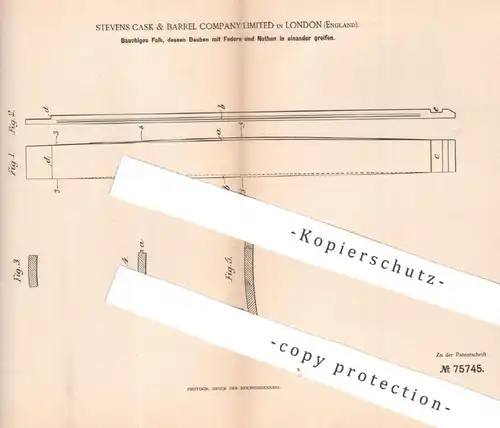 original Patent - Stevens Cask & Barrel Company Ltd. , London , England | 1893 | Fass , Dauben , Holzfass | Nuth & Feder