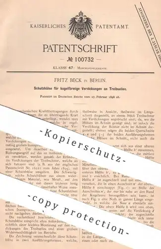 original Patent -  Fritz Beck , Berlin , 1898 , Schutzhülse für Treibseil | Seil , Seile , Seiler , Tau , Riemen | Hülse