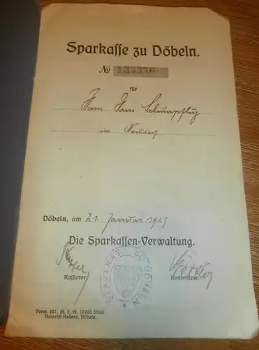 altes Sparbuch Döbeln , 1929 - 1945 , Hans Schaumpflug in Neudorf b. Döbeln , Sparkasse , Bank !!!