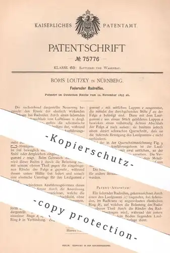 original Patent - Boris Loutzky , Nürnberg , 1893 , Federnder Radreifen | Rad - Reifen | Luftreifen , Wagenbau , Gummi