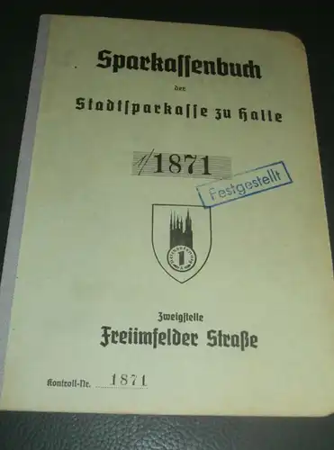 altes Sparbuch Halle / Freiimfelderstraße , 1943 - 1945 , V. Thierfelder geb. Schumann in Halle , Sparkasse , Bank !!!