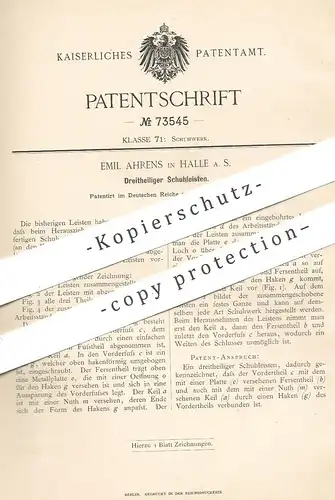 original Patent - Emil Ahrens , Halle / Saale , 1893 , Dreiteilige Schuhleisten | Schuh , Schuhe , Schuhwerk , Schuster