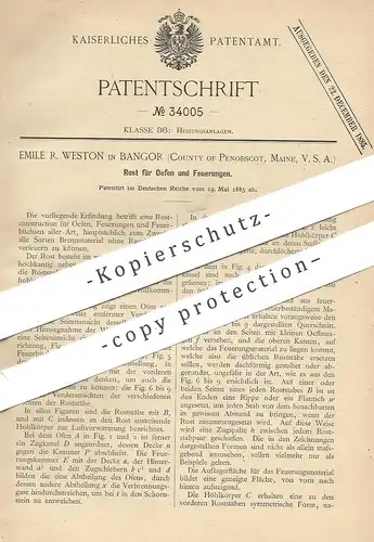original Patent - Emile R. Weston , Bangor , Penobscot , Maine , USA , 1885 , Ofenrost | Rost für Ofen , Feuerung | Öfen
