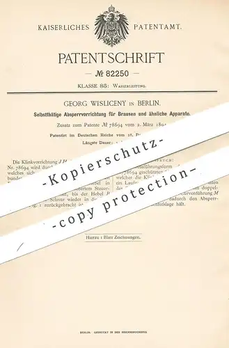 original Patent - Georg Wisliceny , Berlin , 1894 , Absperrvorrichtung für Wasser - Brausen | Duschbrause | Klempner !!!