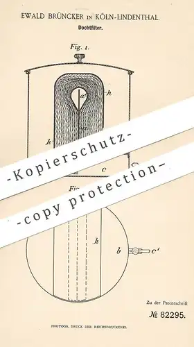 original Patent - Ewald Brüncker , Köln / Lindenthal , 1894 , Dochtfilter | Docht - Filter | Reinigen von Öl | Fett !!!