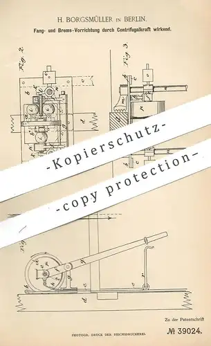 original Patent - H. Borgsmüller , Berlin , 1886 , Bremse per Zentrifugalkraft | Bergbau | Zentrifuge !!!