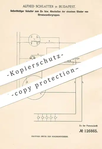 original Patent - Alfred Schlatter , Budapest , 1900 , Schalter für Stromwandlergruppen | Strom , Elektrik , Elektriker