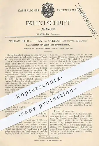 original Patent - William Nield , Shaw / Oldham , Lancaster , England , 1889 , Fadenwächter f. Duplier- u. Zwirnmaschine