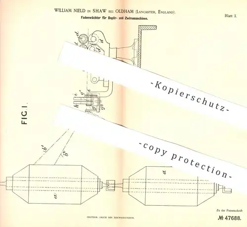 original Patent - William Nield , Shaw / Oldham , Lancaster , England , 1889 , Fadenwächter f. Duplier- u. Zwirnmaschine