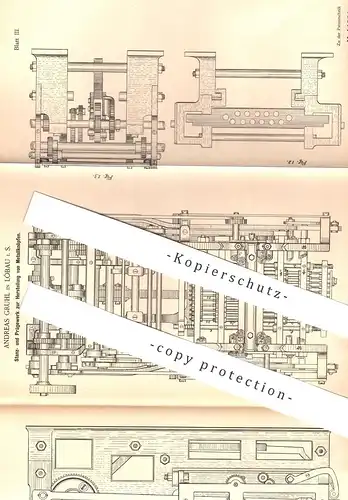 original Patent - Andreas Gruhl , Löbau , 1887 , Stanzwerk , Prägewerk zur Herst. der Metallknöpfe | Knopf , Knöpfe !!!