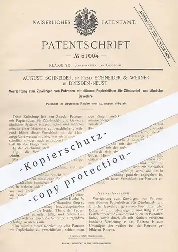 original Patent - Aug. Schneider & Werner , Dresden , 1889 , Patronen mit Papierhülsen für Gewehre | Waffen , Pistole !!
