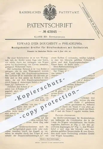 original Patent - Edward Dyer Dougherty , Philadelphia , 1887 , Greifer für Straßenbahnen mit Seilbetrieb | Straßenbahn