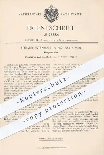 original Patent - E. Entenmann , Höchst Main 1893 , Mengmaschine , Vermengen von Teig , Fleisch / Fleischer , Schlachter