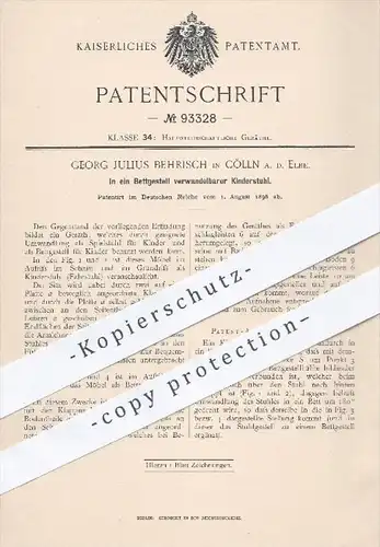 original Patent - G. J. Behrisch in Cölln / Elbe , 1896 , In ein Bettgestell verwandelbarer Kinderstuhl , Bett , Stuhl !