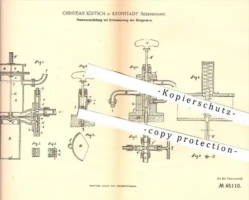 original Patent - Ch. Kertsch in Kronstadt , Siebenbürgen , 1887 , Hauswasserleitung mit Entwässerung der Steigerohre !!
