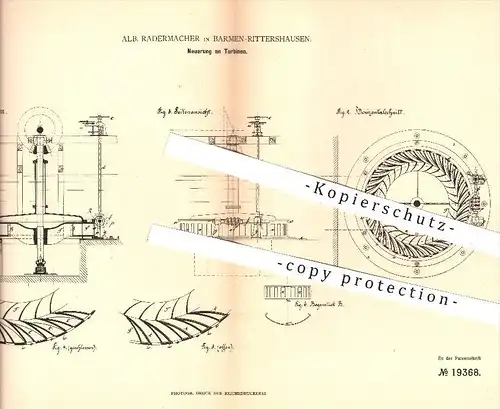 original Patent - Alb. Radermacher , Barmen Rittershausen , 1882 , Turbine , Turbinen , Kraftmaschinen , Motor , Motoren