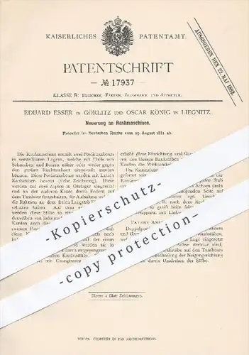original Patent - Eduard Esser in Görlitz und Oscar König in Liegnitz , 1881 , Rauhmaschinen , Rauhmaschine , Drucken