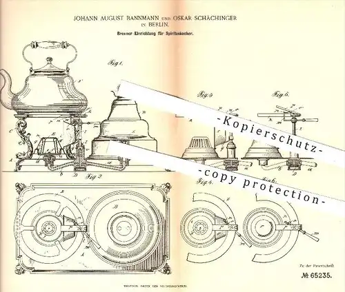 original Patent - J. A. Bannmann u. O. Schächinger , Berlin , 1891 , Brenner - Einrichtung für Spirituskocher , Herd !!!