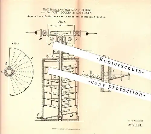 original Patent - M. Freiherr von Maltzan , Berlin u. Dr. G. Böcker , Göttingen 1895 , Entbittern von Lupinen , Früchte