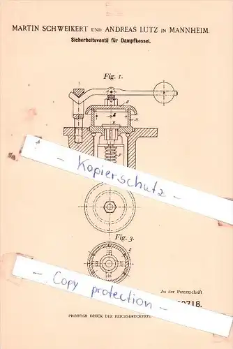 Original Patent  - Martin Schweikert und Andreas Lutz in Mannheim , 1897 , Dampfkessel !!!