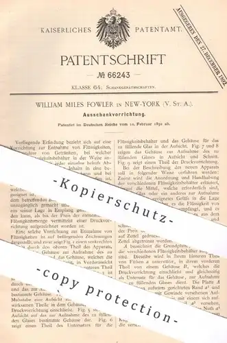 original Patent - William Miles Fowler , New York , USA | 1892 | Ausschank | Zapfanlage | Getränke
