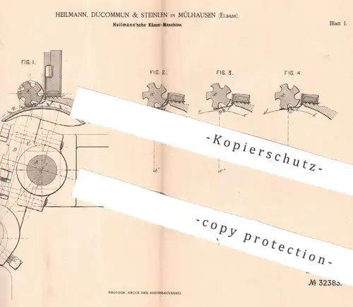 original Patent - Heilmann , Ducommun & Steinlen , Mülhausen , Elsass | 1884 | Kämm - Maschine | Kämmmaschine
