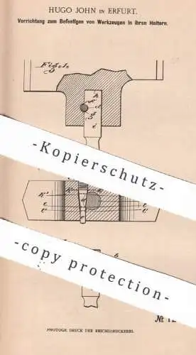 original Patent - Hugo John , Erfurt , 1900 , Befestigung für Werkzeug - Halterung | Schlosserei