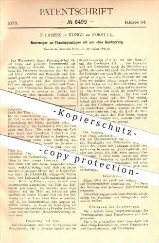 original Patent - F. Pahmss in Klinge bei Forst , 1878 , Feuerungsanlagen mit und ohne Gasfeuerung , Gas , Heizung !!!