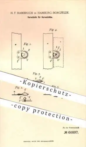 original Patent -  H. F. Hambruch , Hamburg - Borgfelde , 1892 , Verschluss für Korsettstäbe , Korsett , Schneider !!!