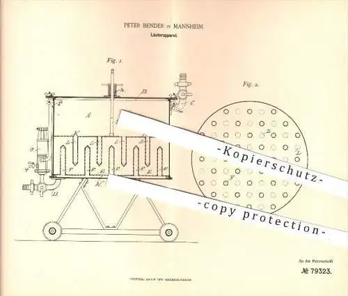 original Patent - Peter Bender in Mannheim , 1894 , Läuterapparat , Läutern von Würze , Bier , Essig , Läuterbottich !!!