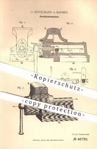 original Patent - G. Hövelmann , Barmen 1888 , Parallelschraubstock , Schraubstock , Werkzeug , Metall Metallbearbeitung