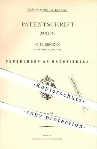 original Patent - C. H. Riecken in Neumünster , 1879 , Dachziegel , Ziegel , Ziegelei , Dachdecker , Dach , Dächer !!!