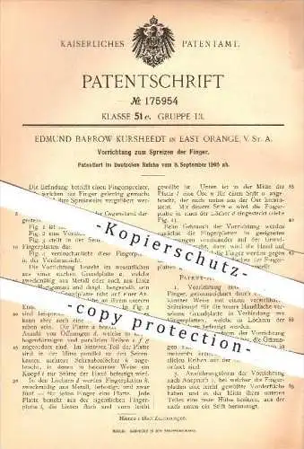 original Patent - Edmund Barrow Kursheedt in East Orange , USA , 1905 , Spreizen der Finger , Fingerspreizer , Spreizer