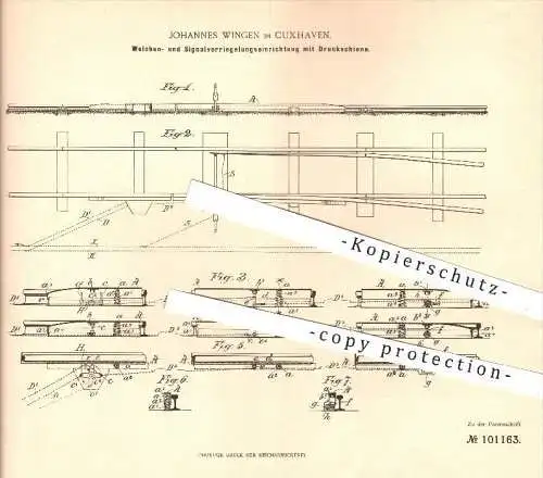 original Patent - Johannes Wingen in Cuxhaven , 1898 , Weichen- und Signalverriegelung mit Druckschiene , Eisenbahnen !!