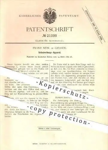 original Patent - Franz Nebl , Giessen , 1882, Apparat zur Selbstrettung , Rettung , Rettungswesen , Feuerwehr , Fenster