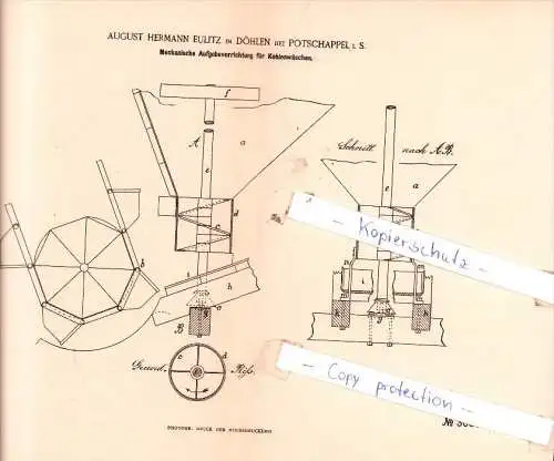 Original Patent -  A. H. Eulitz in Döhlen bei Potschappel / Freital i.S. , 1884 ,  Aufgabevorrichtung für Kohlenwäschen